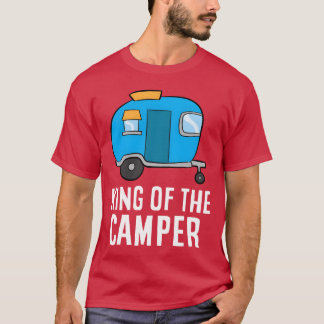Camping-König des Camper Rv Camper Dad Camper-Gesc T-Shirt