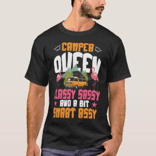 Camping-Königin Classy Sassy Smart Lustige Frauen T-Shirt