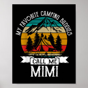 Camping-Kumpels nennen mich Camping Mimi Camper  Poster
