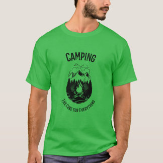 Camping-Kur für alles Freund T-Shirt