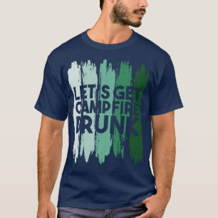 Camping Lasse Campfire Betrunken T-Shirt