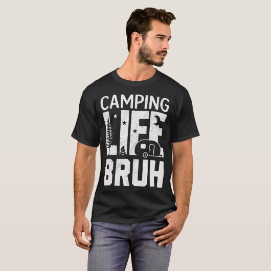 Camping Life Bruh Funny Hiking Happy Camper Men Wo T-Shirt (Vorne ganz)