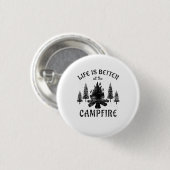 Camping - Life is Better by the Campfire Button (Vorne & Hinten)