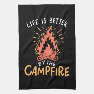 Camping - Life is Better by the Campfire Geschirrtuch
