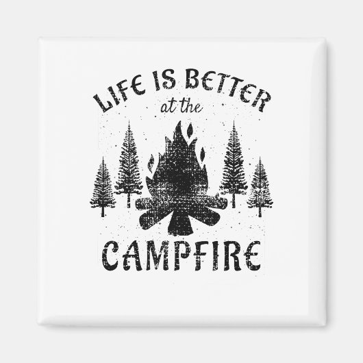 Camping - Life is Better by the Campfire Magnet (Vorne)