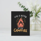 Camping - Life is Better by the Campfire Postkarte (Stehend Vorderseite)