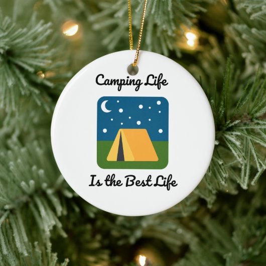 Camping Life ist das beste Leben auf einem Keramik Ornament (Baum)
