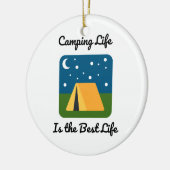 Camping Life ist das beste Leben auf einem Keramik Ornament (Links)