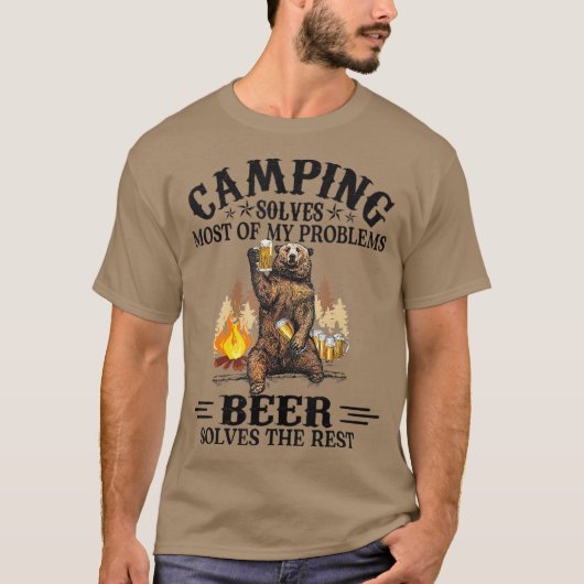 Camping löst die meisten meiner Probleme Bär und T-Shirt (Vorderseite)