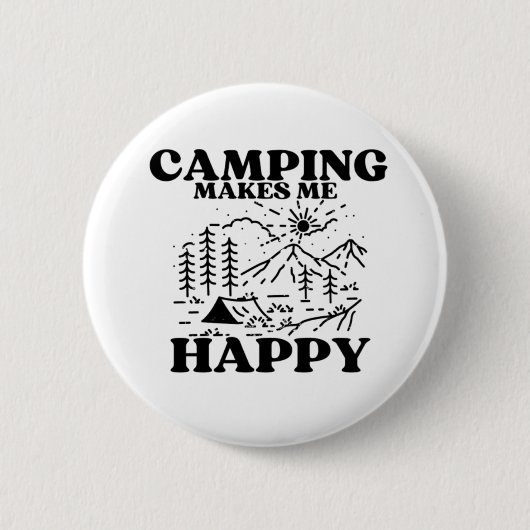 Camping macht mich glücklich button (Vorderseite)