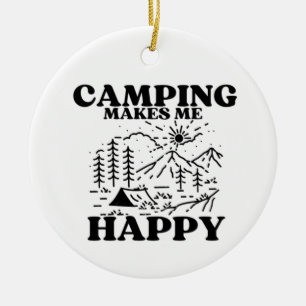 Camping macht mich glücklich keramik ornament