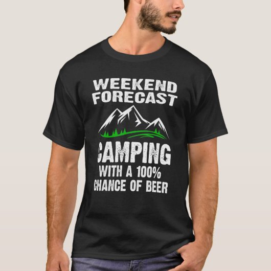 Camping mit Aussicht auf Bier T-Shirt (Vorderseite)