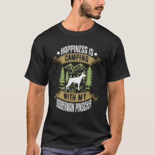 Camping mit Dobermann Pinscher Camp Camping und Do T-Shirt