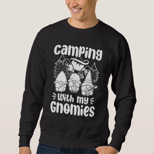 Camping mit meinen Gnomen Gnome Lager 1 Sweatshirt (Vorderseite)