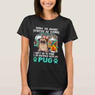 Camping mit Mops, um Stress-T - Shirt zu vermeiden