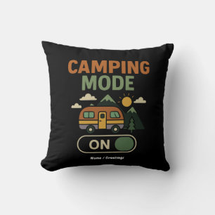 Camping Mode on Funny Nature Lover Camper Geschenk Kissen