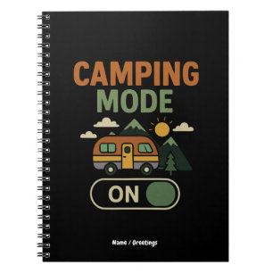 Camping Mode on Funny Nature Lover Camper Geschenk Notizblock