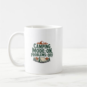 Camping-Modus Ein Probleme Aus Lustiges Outdoor-De Kaffeetasse