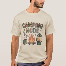Camping-Modus  T-Shirt