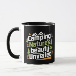 Camping Nature's Beauty enthüllt, schwarze Tasse