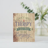 Camping Nicht Therapie Postkarte (Stehend Vorderseite)