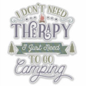 Camping nicht Therapie Word Art Aufkleber (Vorderseite)