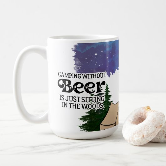 Camping ohne Bier Kaffeetasse (Mit Donut)
