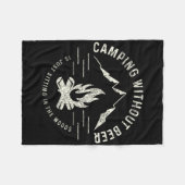 Camping ohne Bier sitzt nur im Wald Fleecedecke (Vorderseite (Horizontal))