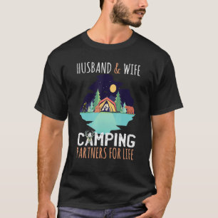 Camping-Partner für Handys und Ehefrauen für Life T-Shirt
