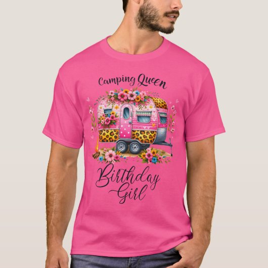 Camping Queen Camp Pink Floral Van Birthd T-Shirt (Vorderseite)