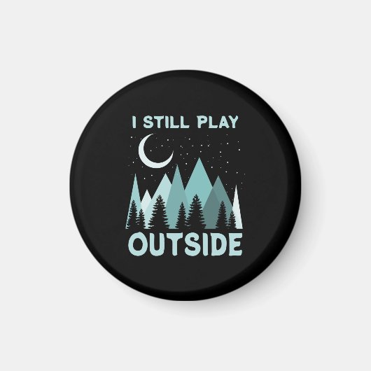 Camping Quote Urlaub Magnet (Vorne)