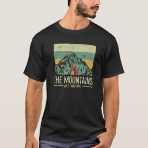 Camping & Retro Wandern I Berge warten I R T-Shirt