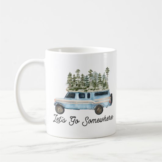 Camping Road Trip Zitat Lass uns irgendwo hingehen Kaffeetasse (Links)