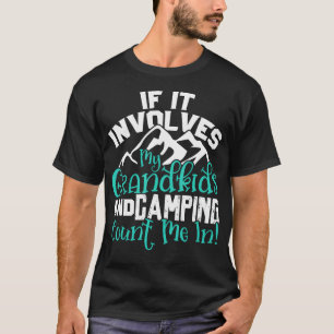 Camping-Shirt für Großeltern, wenn es Enkelkinder T-Shirt