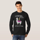 Camping Sie sagen Alpaca meine Bag Dog Riding Llam T-Shirt (Vorne ganz)