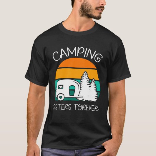 Camping Sisters Forever RV Camper With a Heart T-Shirt (Vorderseite)