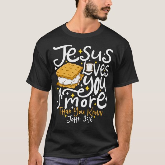 Camping Smore Jesus Loves You John Bible Verse Chr T-Shirt (Vorderseite)