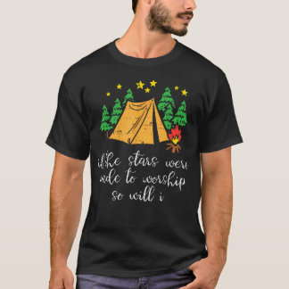 Camping Stars Made To Worship Christlicher Camper T-Shirt