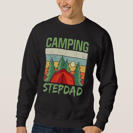 Camping Stepdad Campfire Camp Camper Campsite Sweatshirt (Vorderseite)