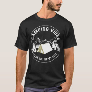 Camping Stimmung frische Luft glückliche Seele Fre T-Shirt
