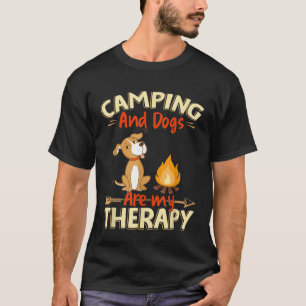 Camping und Hunde sind mein therapeutisches Gesche T-Shirt
