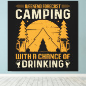 Camping und Trinken Leinwanddruck (Insitu (Holzboden))