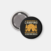 Camping und Trinken Magnet (Vorderseite/Rückseite)