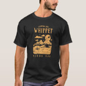Camping und Whippet Kinda Day Snap Hund T-Shirt (Vorderseite)