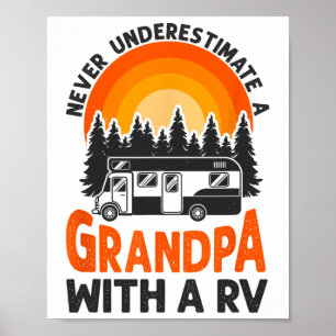 Camping Unterschätze Opa Rv Wohnmobil F Poster