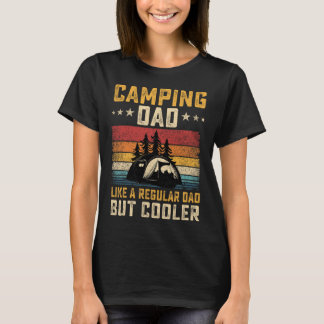 Camping-Vater wie ein normaler Vater, aber cooler T-Shirt