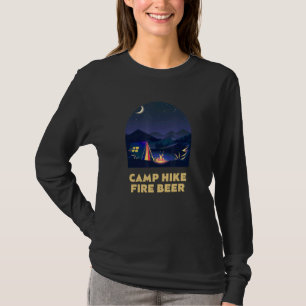 Camping Wandern Feuer Bier Camping Wandern Camper T-Shirt