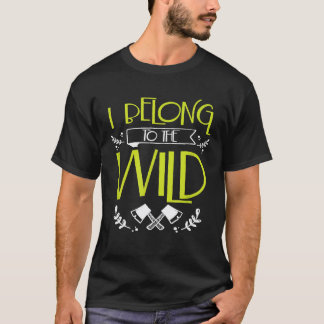Camping Wandern im Freien Wildnis T-Shirt