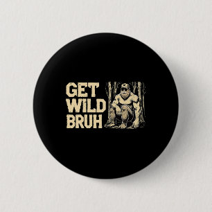 Camping Wandern Klettern Bigfoot Outdoor Verwilder Button