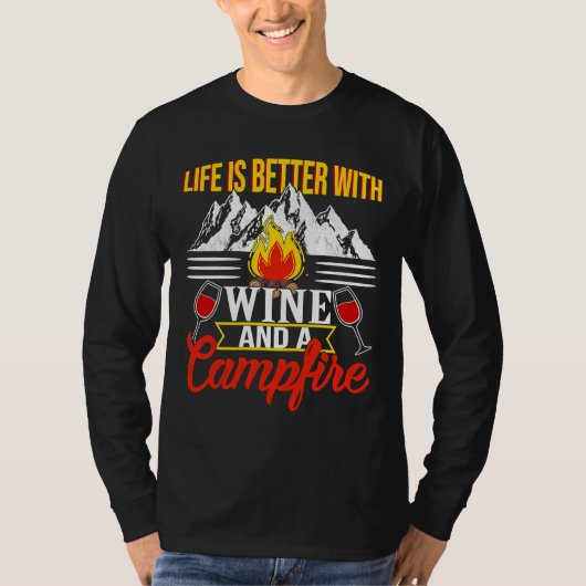 Camping Weinleben besser mit Wein T-Shirt (Vorderseite)